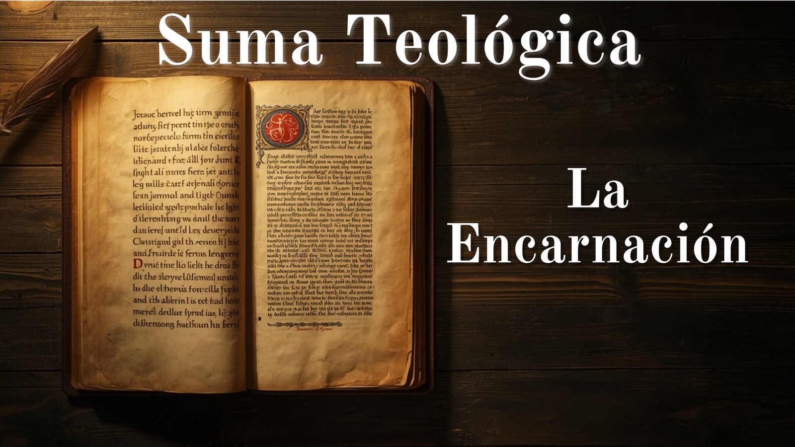 Suma Teológica - La Encarnación