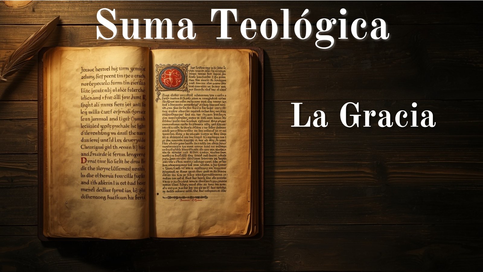 Suma Teológica - La Gracia
